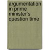 Argumentation in Prime Minister’s Question Time door Dima Mohammed