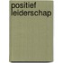 Positief leiderschap
