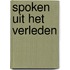 Spoken uit het verleden