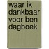 Waar ik dankbaar voor ben dagboek