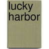 Lucky Harbor door Jill Shalvis