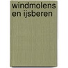 Windmolens en ijsberen by Martin Nieuwland