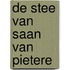 De Stee van Saan van Pietere