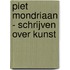 Piet Mondriaan - Schrijven over kunst