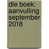 DLE Boek: Aanvulling september 2018 door Gerard Melis
