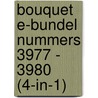 Bouquet e-bundel nummers 3977 - 3980 (4-in-1) door Michelle Smart