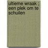Ultieme wraak ; Een plek om te schuilen door Lena Diaz