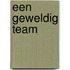 Een geweldig team