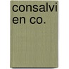 Consalvi en co. door Jeannick Vangansbeke