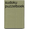 Sudoku puzzelboek by Unknown