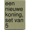 Een nieuwe Koning, set van 5 door Onbekend