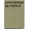 Commentaar op Markus by J.C. Ryle