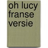 Oh Lucy Franse versie by Atsuko Hirayanagi