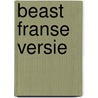 Beast franse versie door Michael Pearce