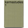 Karmastudies 1 door Rudolf Steiner