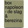 Box Napoleon - De Slag & Berezina door Richaud