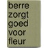 Berre zorgt goed voor Fleur