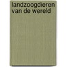 Landzoogdieren van de wereld door Juan Carlos Alonso