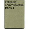 Zakelijke communicatie Frans 1 by Annemie Bultynck