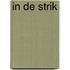 In de strik