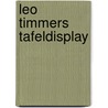 Leo Timmers tafeldisplay door Leo Timmers