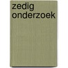 Zedig Onderzoek by Santvoort