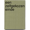 Een zelfgekozen einde door Jesse Bering