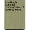 Handboek Familiaal vermogensrecht (tweede editie) by Renate Barbaix