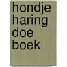 Hondje Haring doe boek door Margot Ploumen