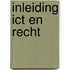 Inleiding ICT en recht