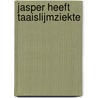 Jasper heeft taaislijmziekte door Nandita Jain