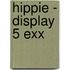 Hippie - Display 5 exx