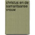Christus en de Samaritaanse vrouw