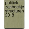 Politiek zakboekje Structuren 2018 door Onbekend