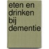 Eten en drinken bij dementie