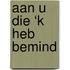 Aan u die ‘k heb bemind