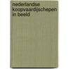 Nederlandse Koopvaardijschepen in beeld door Dick Gorter