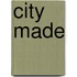 City Made