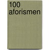 100 Aforismen door Theo Coenders