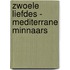 Zwoele Liefdes - Mediterrane minnaars