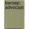 Beroep: Advocaat by N.A.M.E.C. Fanoy