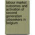 Labour market outcomes and activation of second generation jobseekers in Belgium