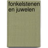 Fonkelstenen en Juwelen door Ruud Braggaar