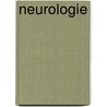 Neurologie by Unknown