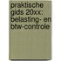 Praktische Gids 20XX: Belasting- en btw-controle