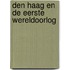 Den Haag en de Eerste Wereldoorlog