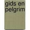 Gids en pelgrim by Bram de Muynck