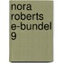 Nora Roberts e-bundel 9