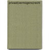 Privaat(vermogens)recht door Renate Barbaix