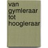 Van gymleraar tot hoogleraar